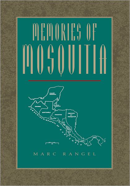 Memories of Mosquitia