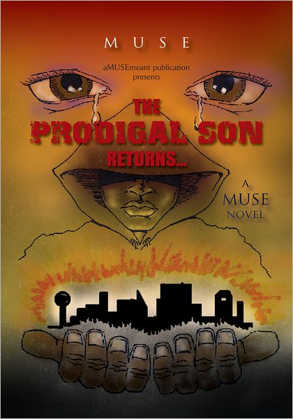 THE PRODIGAL SON RETURNS...