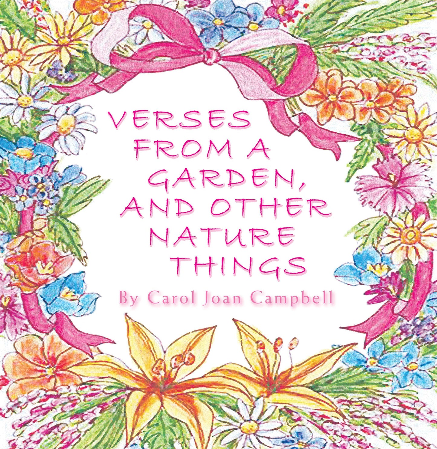 Verses from a Garden, and Other Nature Things (PagePerfect NOOK Book)