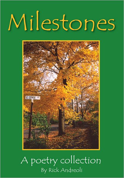 Milestones: A poetry collection