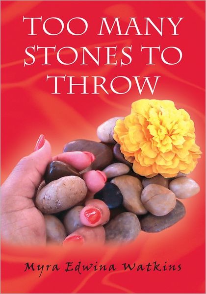 Too Many Stones To Throw