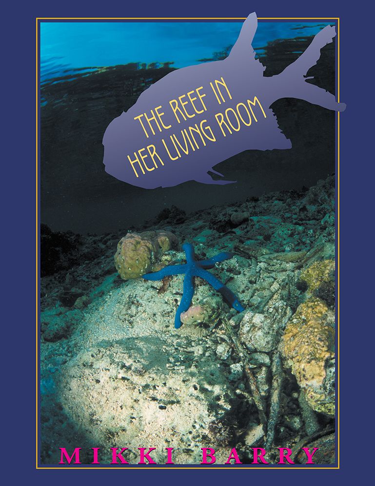 The Reef In Her Living Room