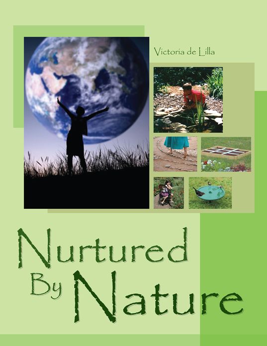 Nurtured By Nature: The Children's Garden