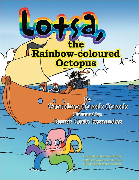 Lotsa, the Rainbow-coloured Octopus