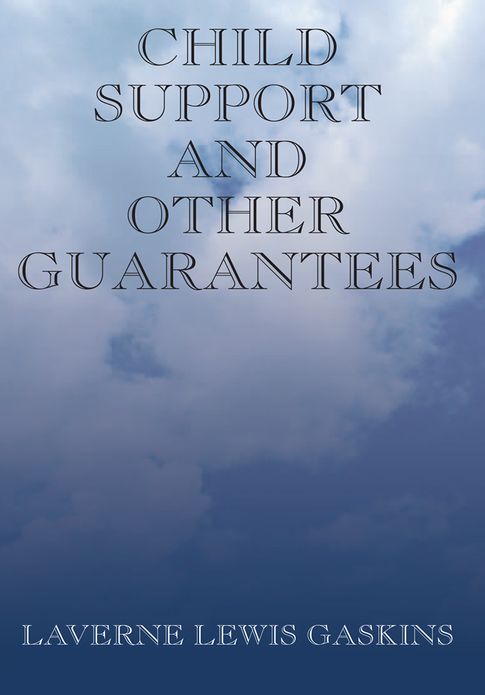 Child Support and Other Guarantees