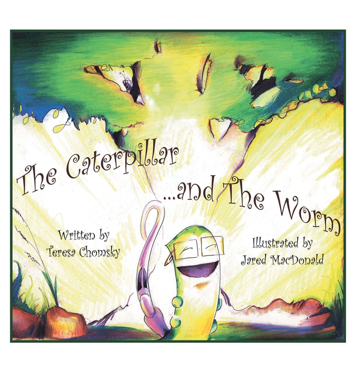 The Caterpillar & The Worm: A Conversation on the Tree