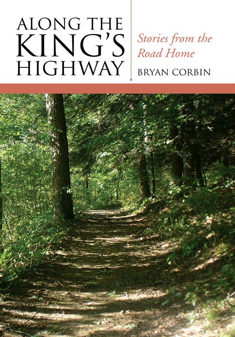 Along the King's Highway: Stories from the Road Home