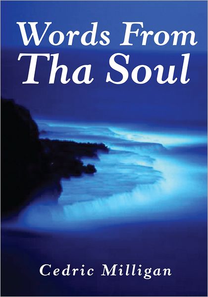 Words From Tha Soul