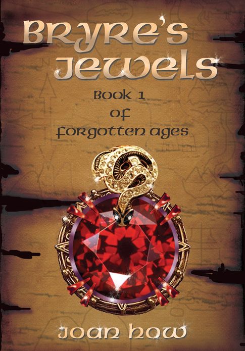 Bryre's Jewels: Book I Of Forgotten Ages