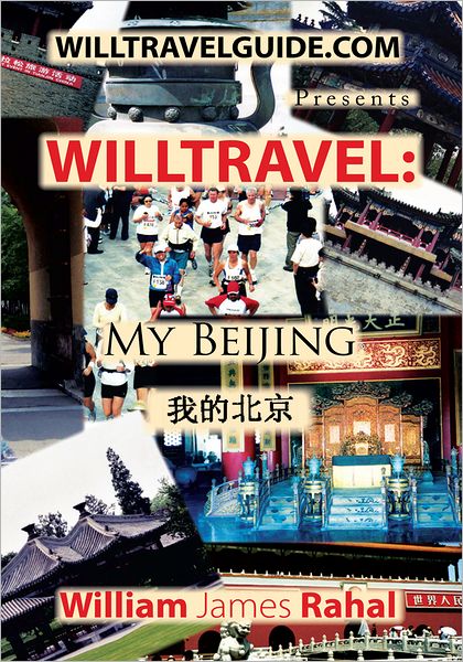 Will Travel: My Beijing
