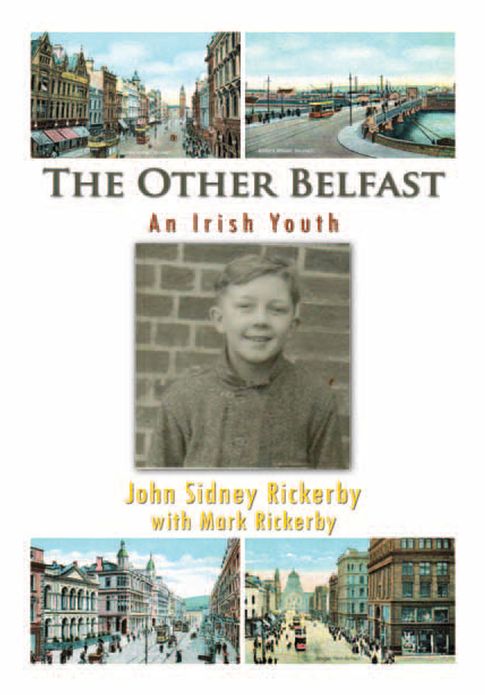 The Other Belfast: An Irish Youth