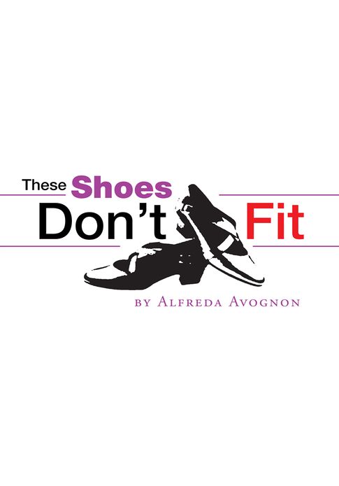 These Shoes Don't Fit
