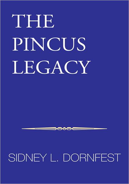 The Pincus Legacy