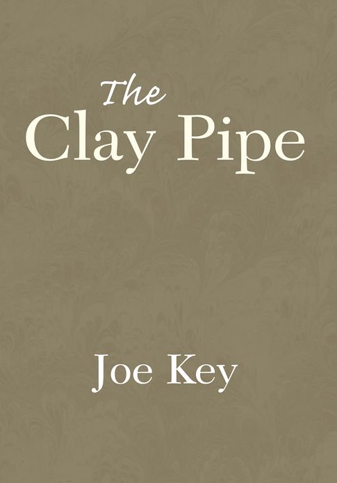 The Clay Pipe
