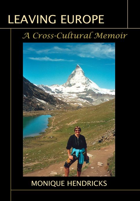 Leaving Europe: A Cross-Cultural Memoir
