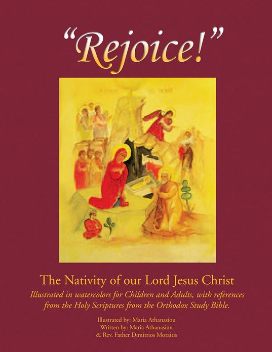 Rejoice: The Nativity of our Lord Jesus Christ