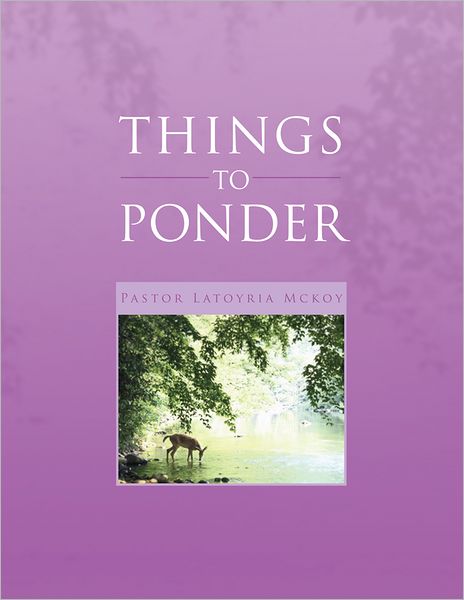 THINGS TO PONDER