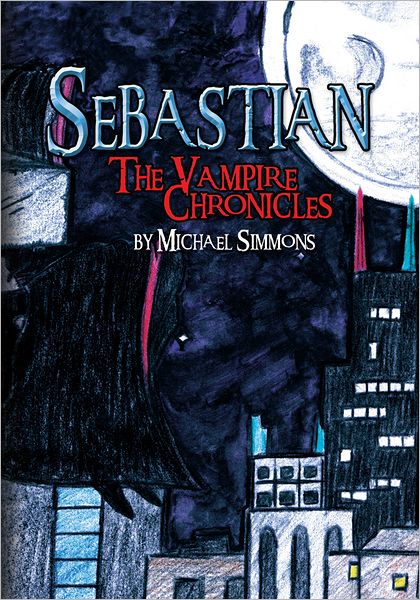 Sebastian: The Vampire Chronicles