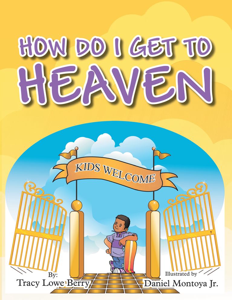 HOW DO I GET TO HEAVEN