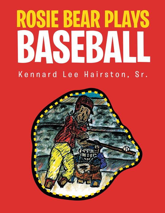 Rosie Bear Plays Baseball