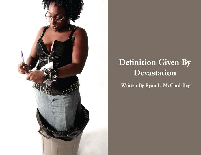 Definition Given By Devastation: A Poetic Memoir