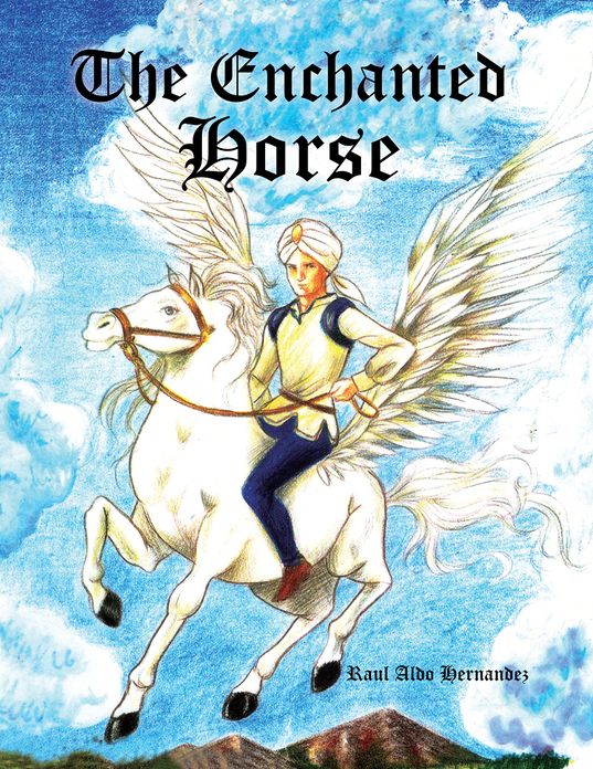 The Enchanted Horse: The Enchanted Horse to the Rescue