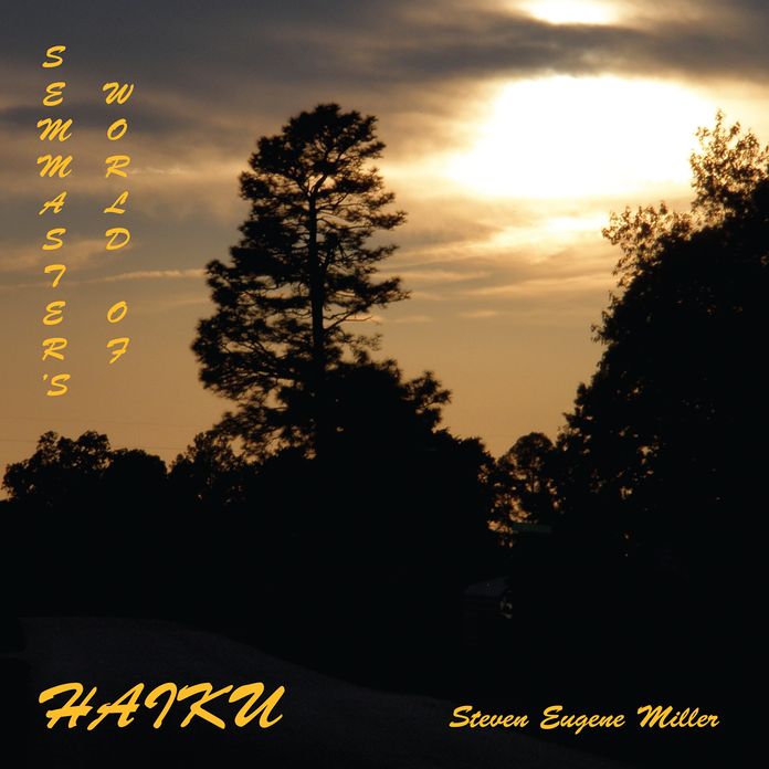 SEMMASTER'S WORLD OF HAIKU (PagePerfect NOOK Book)