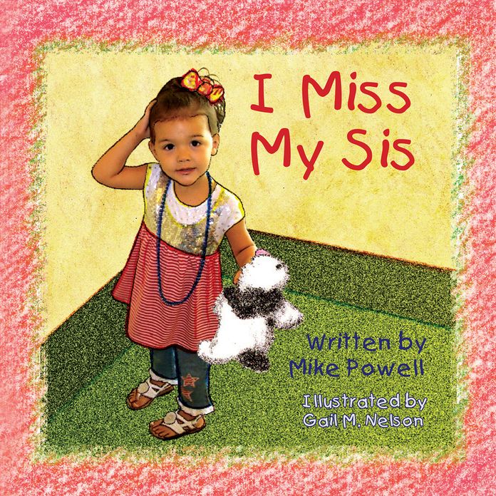 I Miss My Sis