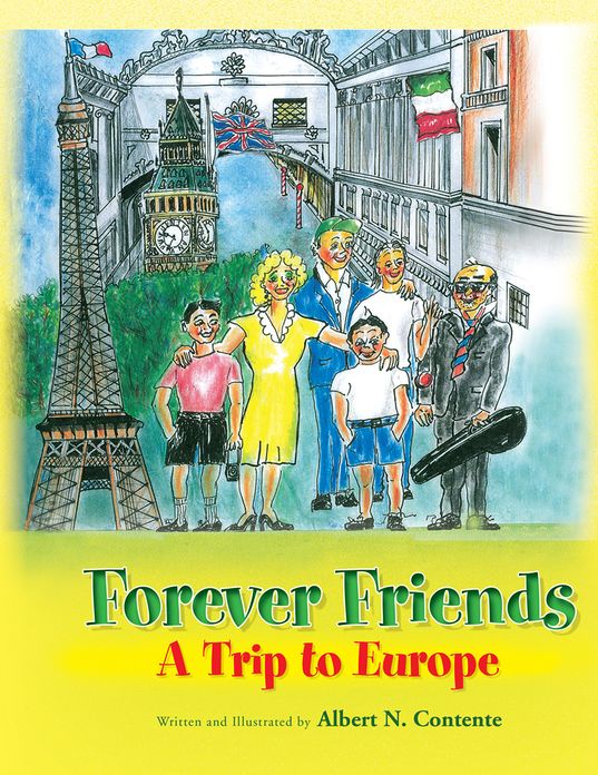 Forever Friends: A Trip to Europe