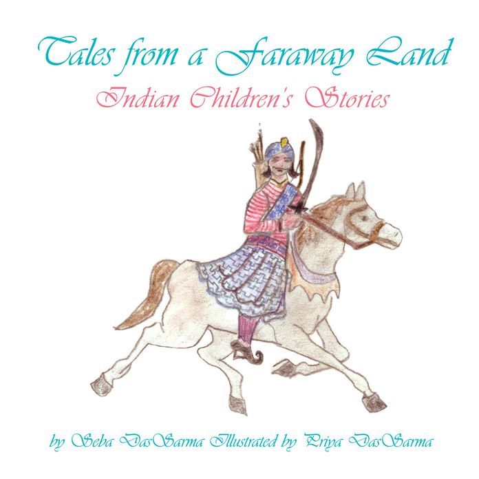 Tales from a Faraway Land: Indian Children's Stories