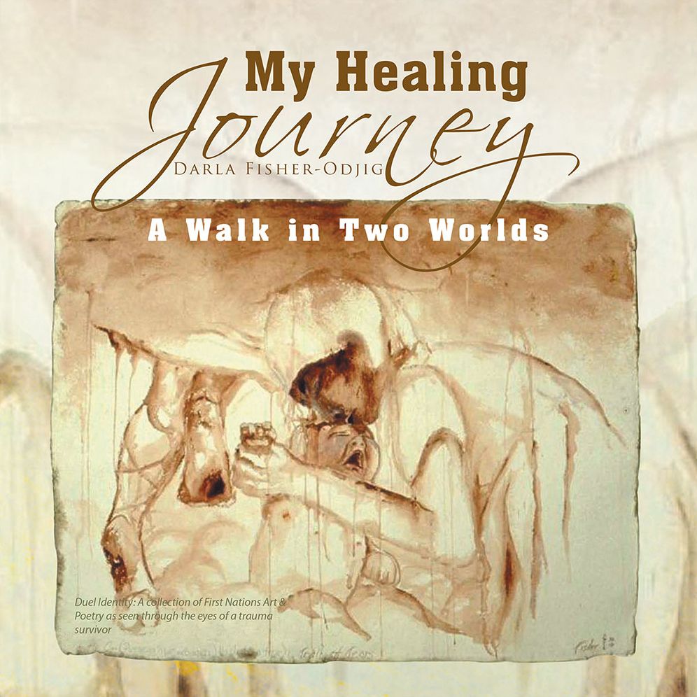 My Healing Journey: A Walk in Two Worlds