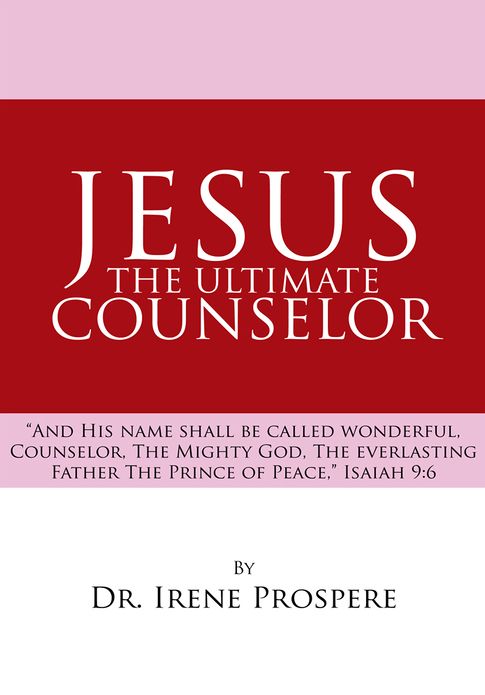 Jesus, the Ultimate Counselor