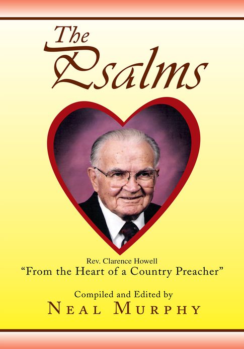 The Psalms: From the Heart of a Country Preacher