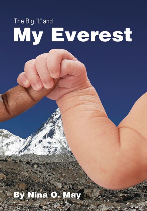 The Big L: and My Everest