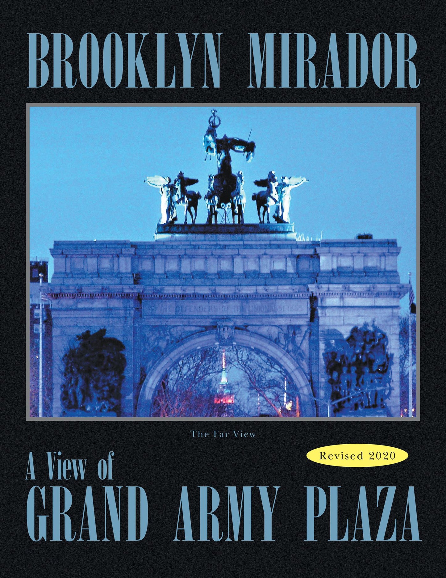 Brooklyn Mirador: History of Grand Army Plaza