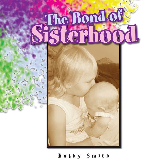 The Bond of Sisterhood
