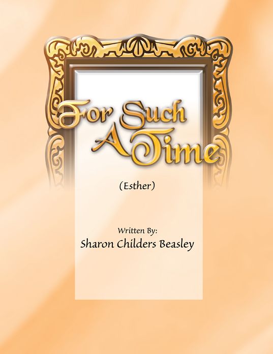 For Such a Time: Esther
