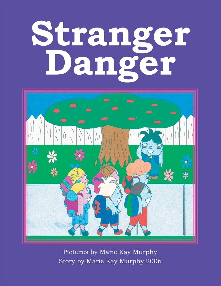 Stranger Danger