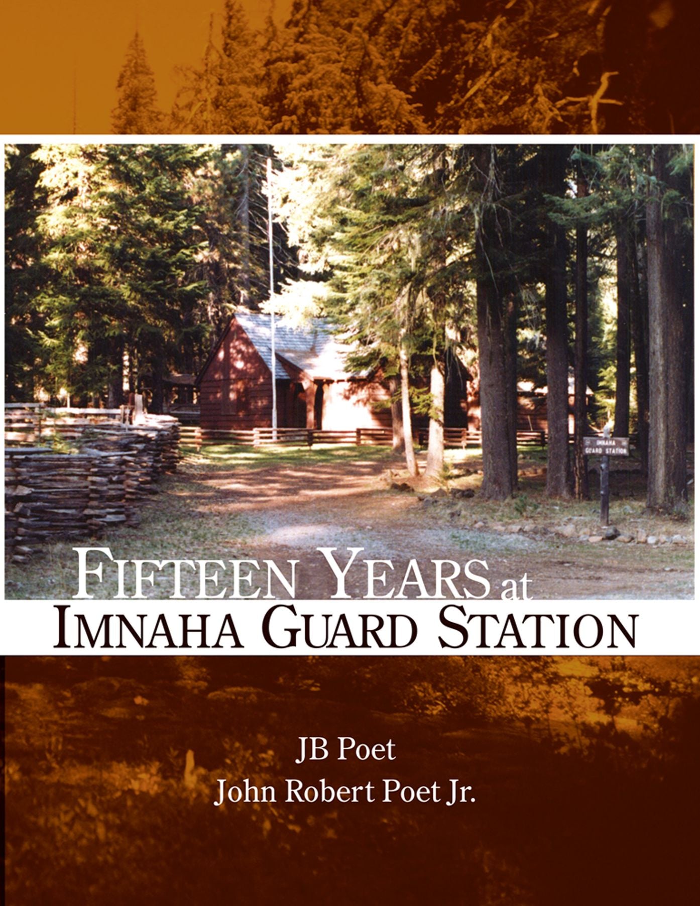 Fifteen Years at Imnaha Guard Station
