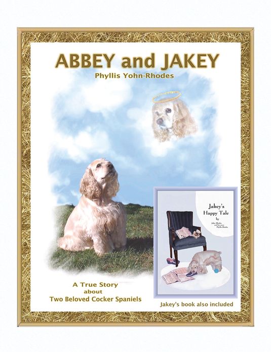 Abbey and Jakey: Book Also Includes "Jakey's Happy Tale"