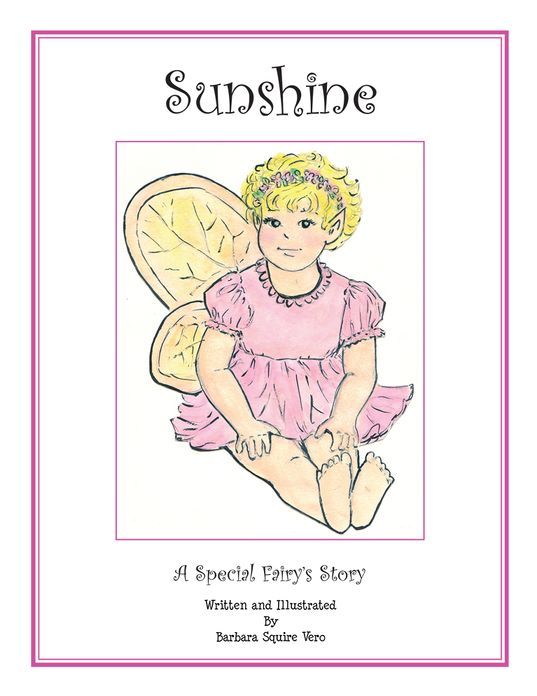 Sunshine: A Special Fairy's Story