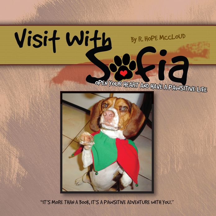 Visit With Sofia: open your heart and have a pawsitive life. (PagePerfect NOOK Book)