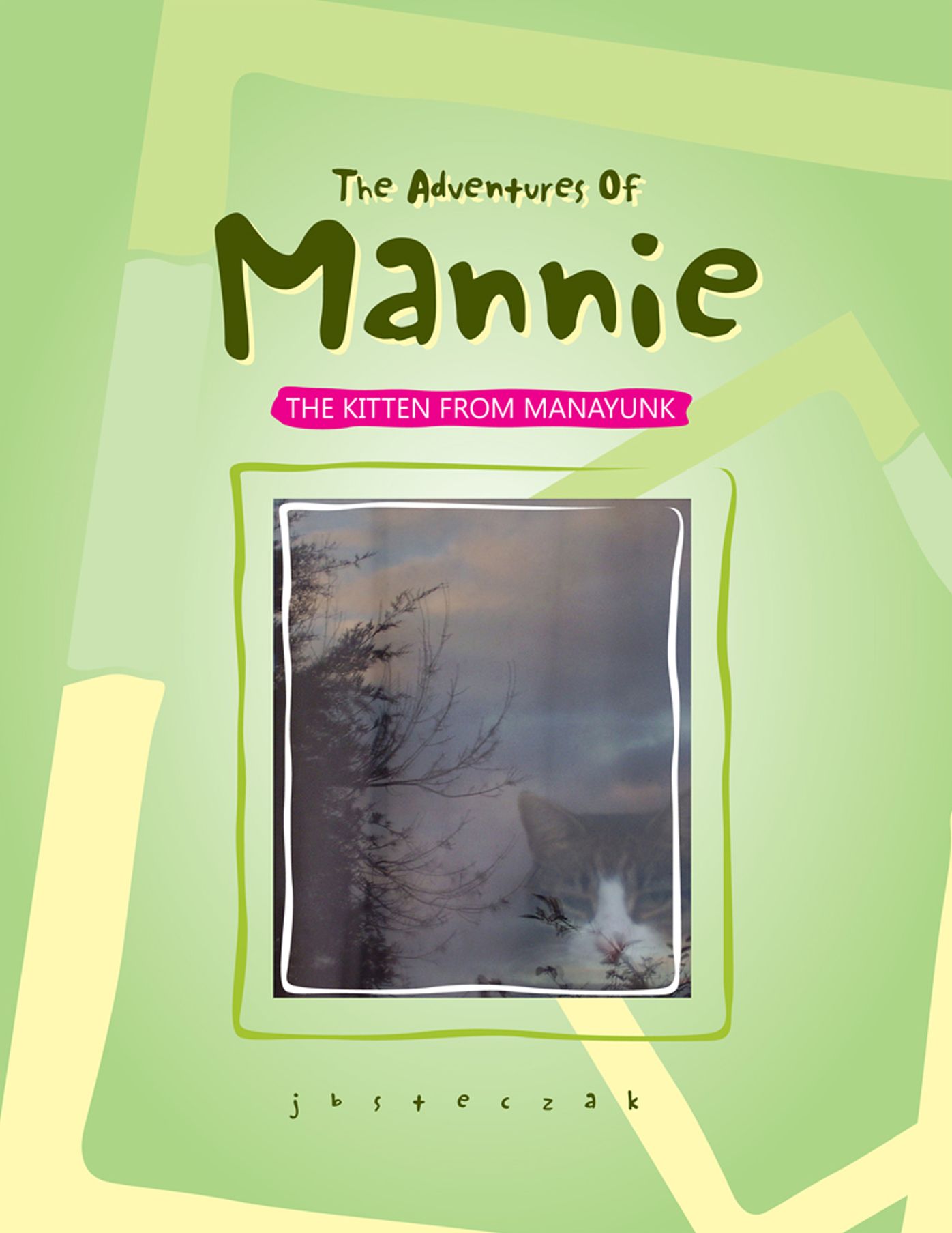 The Adventures Of Mannie: The Kitten from Manayunk