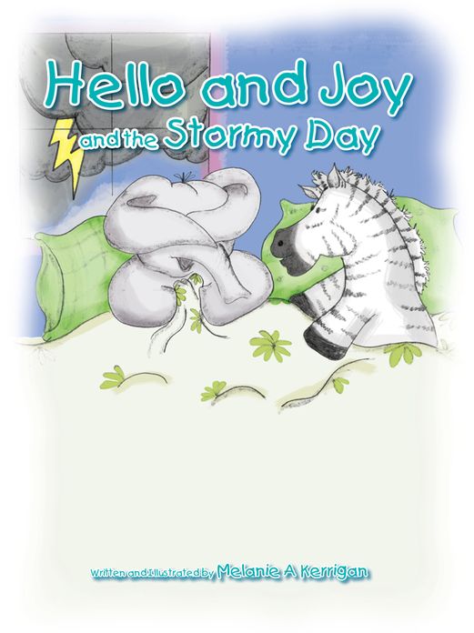 Hello and Joy and the Stormy Day