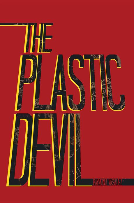 The Plastic Devil