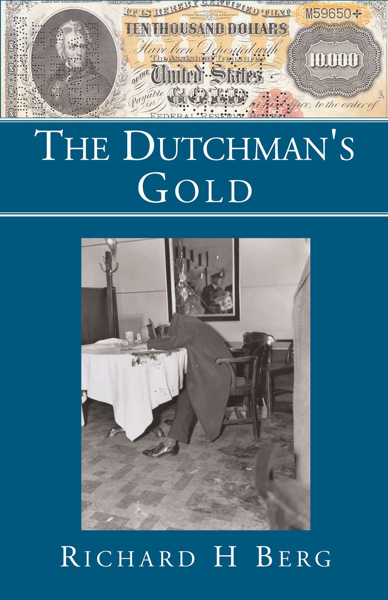 The Dutchman's Gold