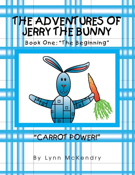 The Adventures of Jerry the Bunny-Book One: The Beginning