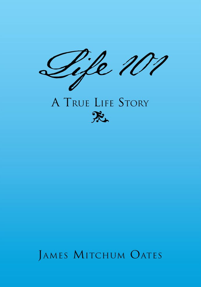 Life 101 - A True Life Story