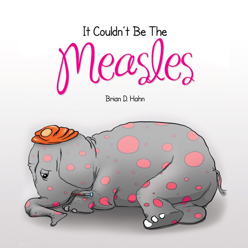 It Couldn't Be the Measles