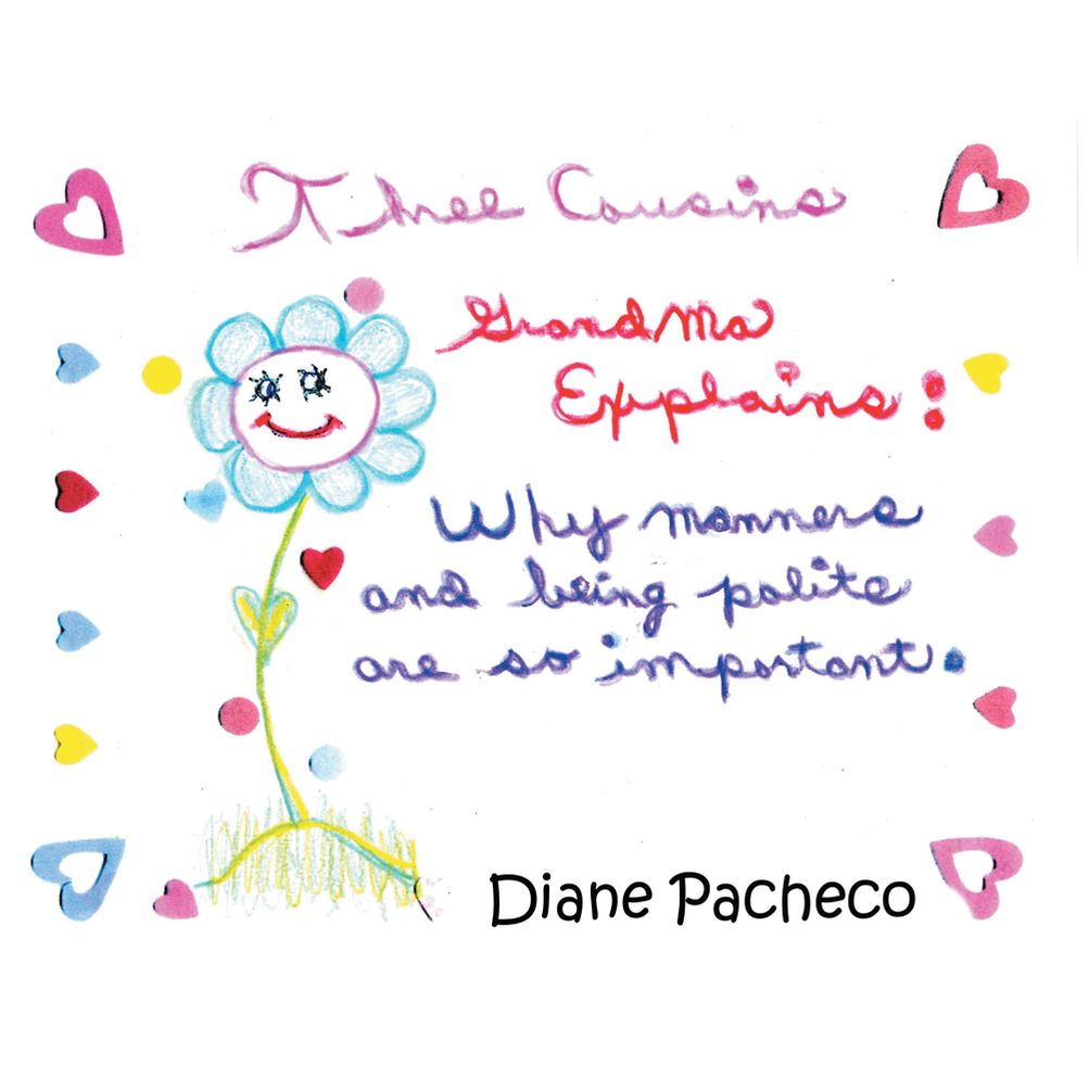 Grandma Explains: Why Manners and Being Polite Are So Important